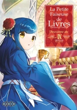 La petite faiseuse de livres : ascendance of a bookworm : deuxième arc. Vol. 9 - Miya Kazuki
