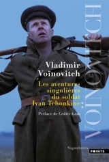 Les aventures singulières du soldat Ivan Tchonkine - Vladimir Voïnovitch