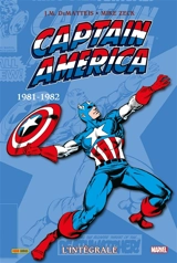 Captain America : l'intégrale. 1981-1982 - John Marc DeMatteis