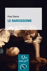 Le narcissisme - Paul Denis