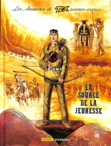 Les aventures de Tex. Vol. 8. La source de la jeunesse - Giorgio Giusfredi