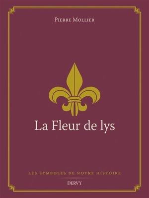 La fleur de lys - Pierre Mollier