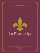 La fleur de lys - Pierre Mollier