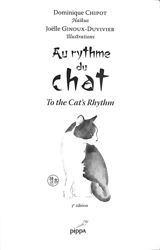Au rythme du chat. To the cat's rhythm - Dominique Chipot