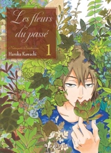 Les fleurs du passé : Natsuyuki Rendezvous. Vol. 1 - Haruka Kawachi
