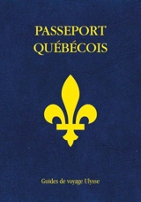 Passeport québécois - Collectif Ulysse