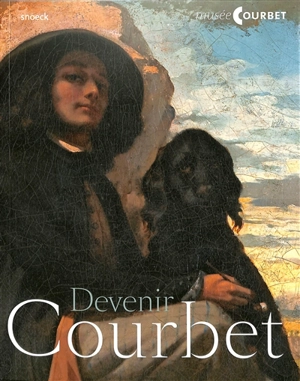 Devenir Courbet