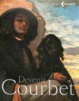 Devenir Courbet