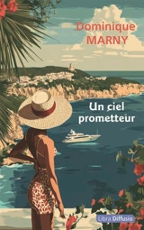 Un ciel prometteur - Dominique Marny