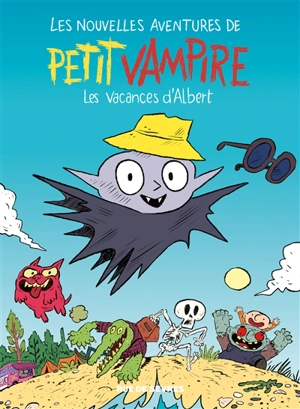 Les nouvelles aventures de Petit Vampire. Vol. 2. Les vacances d'Albert - Pauline Pinson