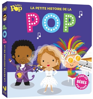 La petite histoire de la pop - Nicola Edwards