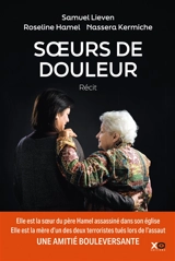 Soeurs de douleur : récit - Samuel Lieven