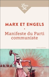 Manifeste du parti communiste : texte intégral - Karl Marx