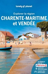 Charente-Maritime et Vendée : explorer la région - Caroline Delabroy