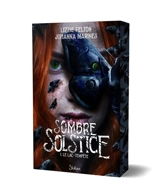Sombre solstice. Vol. 1. Le lac-tempête - Lizzie Felton