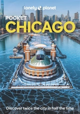 Pocket Chicago : discover twice the city in half the time - Lauren Keith