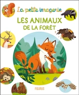 Les animaux de la forêt - Carole Bourset