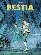 Bestia. Vol. 1 - Corc