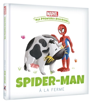 Spider-Man à la ferme - Marvel comics