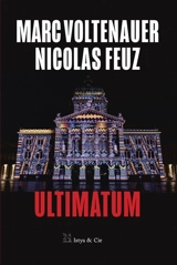 Ultimatum - Nicolas Feuz