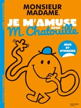 Les Monsieur Madame : Je m'amuse avec M. Chatouille : Activités et autocollants - Sanrio