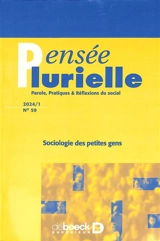 Pensée plurielle, n° 59. Sociologie des petites gens