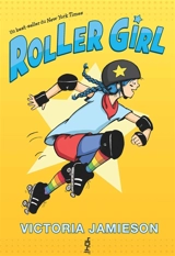 Roller girl - Victoria Jamieson
