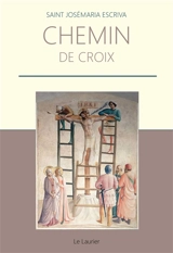 Chemin de croix - Josemaria Escriva de Balaguer