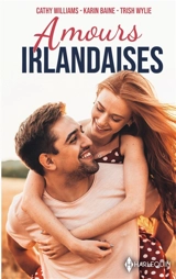 Amours irlandaises - Cathy Williams