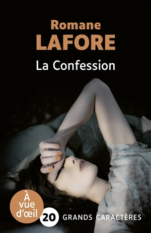 La confession - Romane Lafore