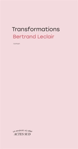 Transformations - Bertrand Leclair