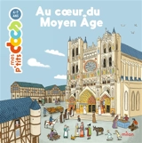 Au coeur du Moyen Age - Stéphanie Ledu