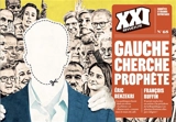 Revue 21, n° 68. Gauche cherche prophète