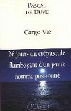 Cargo vie - Pascal De Duve