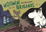 Moomin et les brigands - Tove Jansson