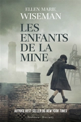 Les enfants de la mine - Ellen Marie Wiseman