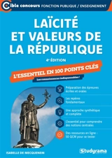 Laïcité et valeurs de la République : l'essentiel en 100 points clés - Isabelle de Mecquenem