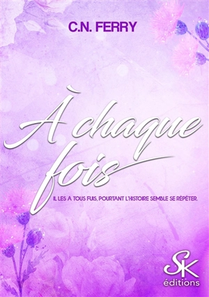 A chaque fois - C.N. Ferry