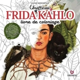 Unofficial Frida Kahlo : livre de coloriage - Nune Kerobyan
