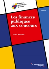 Les finances publiques aux concours - Franck Waserman