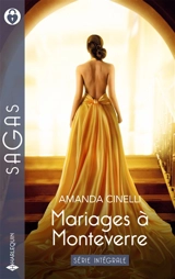 Mariages à Monteverre : série intégrale - Amanda Cinelli