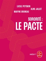Sororité : le pacte - Lucile Peytavin