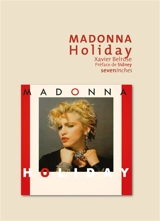 Madonna : Holiday - Xavier Belrose