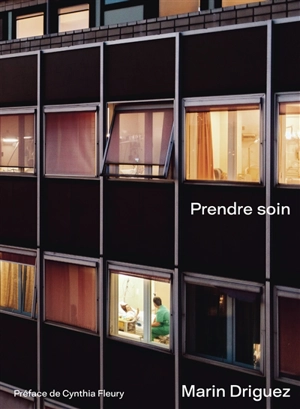 Prendre soin - Marin Driguez