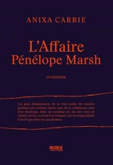 L'affaire Pénélope Marsh - Anixa Carrie