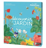 Mon coffret Montessori : découvrir le jardin - Eve Herrmann