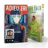 Look back + Adieu Eri : 1 = 2 : tome 1 acheté, tome 2 offert !! - Tatsuki Fujimoto