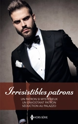 Irrésistibles patrons - Miranda Lee
