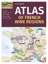 Atlas of French wine regions - Patrick Mérienne