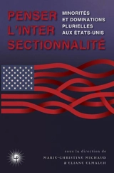 Penser l'intersectionnalité : minorités et dominations plurielles aux Etats-Unis
